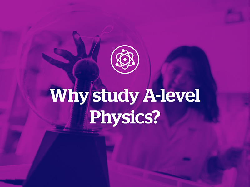 A Level 物理学些什么？哪些学生适合读？